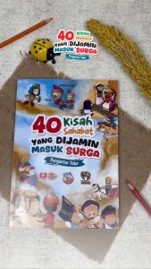 40 Kisah Sahabat Yang Dijamin Masuk Surga Penerbit Pustaka Quran Sunnah