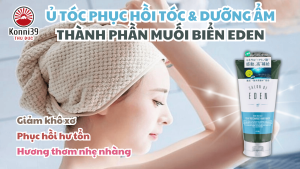 Ủ TÓC PHỤC HỒI TÓC DƯỠNG ẨM & KIỀM DẦU THÀNH PHẦN MUỐI BIỂN EDEN (TUÝP 150GR)