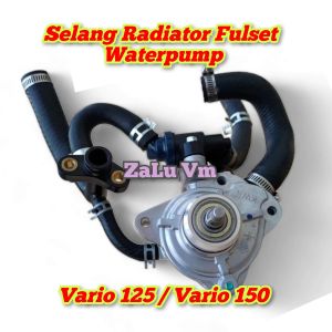 WATERPUMP RADIATOR SET THERMOSTAT PIPA SELANG RADIATOR FULLSET HONDA VARIO 125 VARIO 150