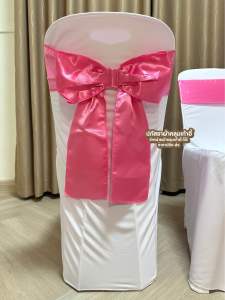 ผ้าคลุมเก้าอี้พร้อมโบว์ชมพู แพ็ค10ผืน 750บาท