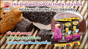 TRÀ PHỔ NHĨ ORIHIRO (TÚI 48 TÚI LỌC)