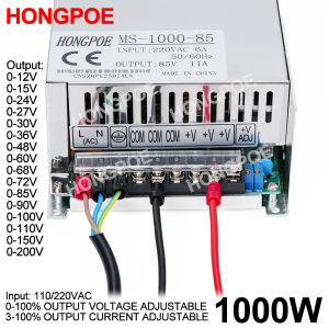 Adjustable 1000W Switching Power Supply 0-12V 15V 24V 36V 48V 60V 72V 85V 90V 110V 150V 110/220V Ac To Dc Smps LED Industrial