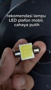 1 Pcs Led Plafon Kabin Mobil Bus Truck 24 Volt COB 31 MM Super Terang