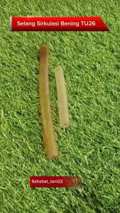 Selang Sirkulasi Bening Semprot Hama TU26