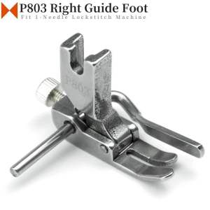 Chân vịt P803 chạy ke canh lề trái hoặc phải máy may 1 kim công nghiệp (giá 1 cái)
