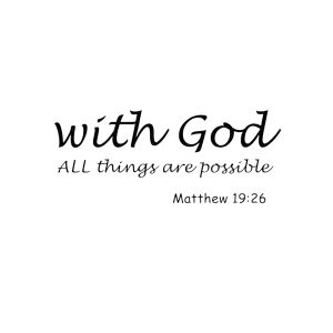 Newest With God All Things Are Possible Quote Wall Decal Bedroom Living Room Bible Verse Wall Sticker