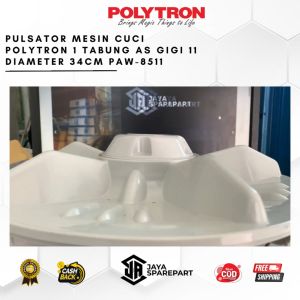 PAW 8511 Pulsator Mesin Cuci Polytron 1 Tabung As Gigi 11 Diameter 34 CM PAW-8511