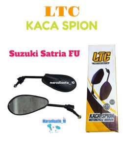 1 SET LTC KACA SPION MOTOR SUZUKI SATRIA FU SPION MOTOR SATRIA KACA SPION MURAH