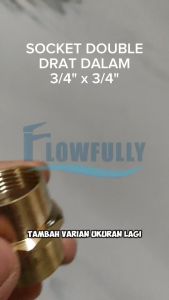SOCKET DOUBLE DRAT DALAM KUNINGAN INCH DOBEL FAUCET SOK SDD FEMALE THREAD SOCK BRASS 1/8 1/4 3/8 1/2 3/4