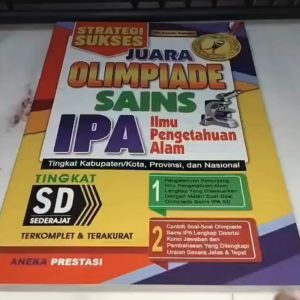 Strategi Sukses JUARA OLIMPIADE SAINS IPA - Aneka Prestasi