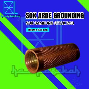 Sok Arde Sok Sambung Stick Rod Grounding uk 5/8 babit / 16mm motif