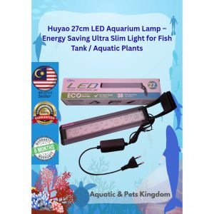 [Ready Stock] Huayao 27cm LED Aquarium Lamp – Energy Saving Ultra Slim Light for Fish Tank / Aquatic Plants