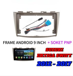 Frame Head Unit Android 9 inch Suzuki Ertiga Swift 2012 -2017 9inch Mobil 2012-2017
