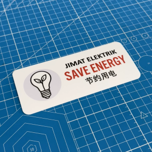 Save Energy. Jimat Elektrik. 节约用电. Sticker Sign Signage Notice Label. Saving Electric Electricity Power. Menjimat Tenaga
