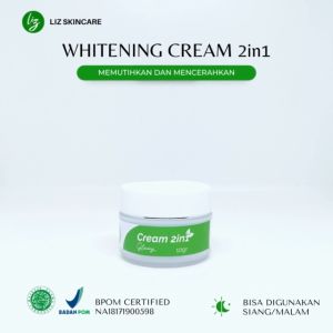 Cream 2in1 Day & Night Liz Skincare 10Gr: Solusi Perawatan Wajah