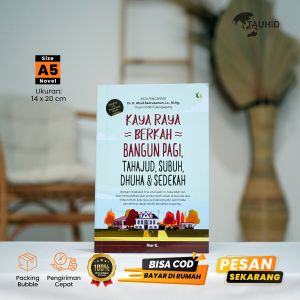 Buku Islami Kaya Raya Berkah Bangun Pagi Tahajud Subuh Duha & Sedekah Soft Cover