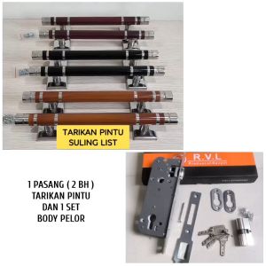 PAKET TARIKAN PINTU  SULING LIST 33 CM PLUS BODY KUNCI PINTU / BODY PELOR