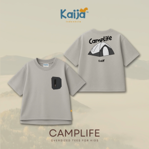 CAMPLIFE Oversized Tees / Kaos Anak Oversize by KAIJA