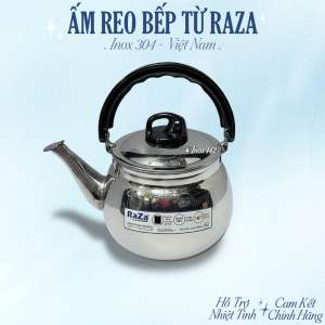 Ấm Reo Đun Nước Bếp Từ Cao Cấp Raza - Inox 304 - VN