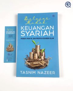 Buku Belajar Mudah Keuangan Syariah Buku Prinsip Praktik Dan Prospek Keuangan Islam Tasnim Nazeer - QAF