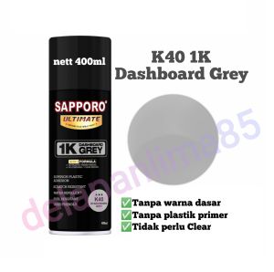 Sapporo Ultimate K40 1K Dashboard Grey/cat dashboard/cat semprot/pylox/pilok