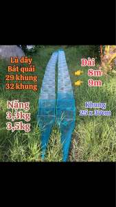 Lú dây bát quái 32 khung Dài 9m Khung Nặng 35kg - và 29 khung Dài 8m Nặng 33kg Mặt lưới 15p (07 x 07cm)