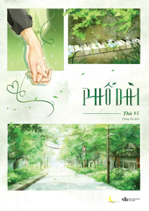 Phố Dài - Tặng Kèm Bookmark Bồi Cứng Card Bồi Cứng Random 1 Trong 2 Mẫu (Số Lượng Có Hạn)