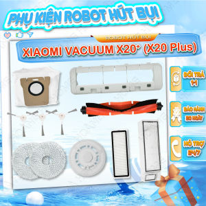 Phụ kiện robot hút bụi tương thích robot Xiaomi X20+ (X20 Plus) - Phụ kiện robot hút bụi lau nhà chất lượng Chổi robot hút bụi - Giẻ lau robot - Chổi robot hút bụi - Túi rác robot hút bụi