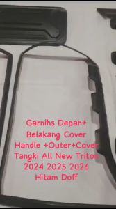 Paket Garnish Depan & Belakang & Cover Handle & Outer & Cover Tangki Mitsubishi Triton 2024-2026