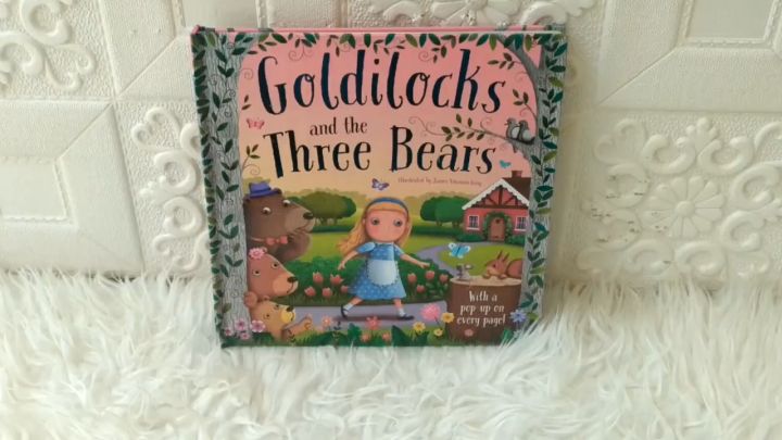 Goldilocks and the Three Bears With a Pop-Up on Every Page!