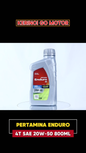 Pertamina Enduro 4T SAE 20W-50 800ml API SL Jaso MA Oli Motor Manual Mesin Bensin Pelumas Original