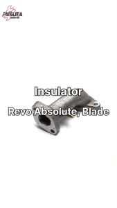 Insulator Revo Absolute-110 & Blade Lama-Old Manipul-Manifold-Intake-Intek-Manipol Karburator-Karbu