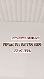 Charger Laptop CHARGER LENOVO IDEAPAD 100 110 120 120S 130 130S 310 310S 320 320S 330 330S 510 520 530 710 720 S145 V145 C340 20 V 325 A