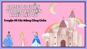 Sách: Combo Vui Đọc Truyện Khéo Tay Tô - Truyện Về Các Nàng Công Chúa
