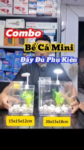 Combo Bể Cá Mini Mica Gồm (Bể Lọc Đèn Phụ Kiện Trang Trí) ( D20cm x R15cm x C18cm)