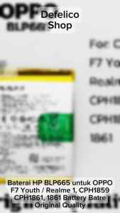 Baterai HP Oppo F7 Youth Batre Batrai Realme 1 BLP 665 BLP665 CPH1859 CPH1861