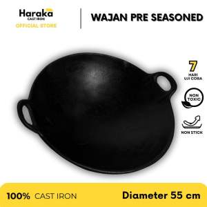 Haraka Wajan Baja Cast Iron Pre Seasoned / Wajan Besi Cor 55 cm