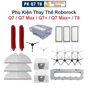 Phụ Kiện Thay Thế Roborock Q7 Q7 Max Q7+ Q7 Max+ T8 Chổi Lăn Chính Chổi Cạnh Bộ Lọc Hepa Giẻ Lau Túi Bụi/