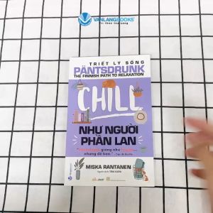Sách - Triết lý sống Pantsdrunk-Chill như người Phần Lan - Vanlangbooks