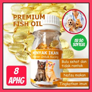 MINYAK IKAN FISH OIL ISI 50 PIL VITAMIN PENGGEMUK & PELEBAT BULU KUCING ANJING HAMSTER BURUNG《APHG#8》
