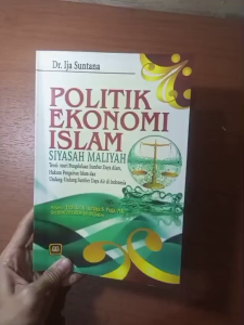 POLITIK EKONOMI ISLAM - SIYASAH MALIYAH ~ PUSTAKA SETIA