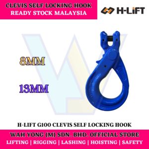 H-LIFT G100 CLEVIS SELF LOCKING HOOK / LATCHLOK HOOK (8MM / 13MM)