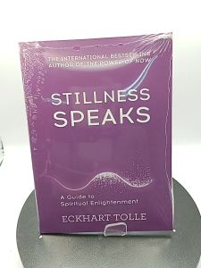 Stillness Speaks ^ Eckhart Tolle
