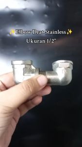 Elbow Drat Dalam Keni Drat dalam 1/2 inch Stainless