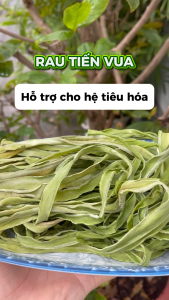 Rau tiến vua khô (Loại 1 Thượng Hạng) 500g - Tấn Phát