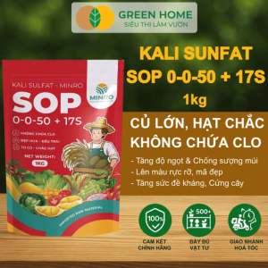 Phân Bón Kali Sulfat Minro GreenHome 1kg 0-0-50+17S - Không Clo Siêu Ngọt Trái Lớn Củ Chắc Hạt