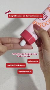OMG Bright Booster UV Barrier Sunscreen SPF 50PA++++ - Finish Matte - No White Cast - Ratu Kosmetik Online