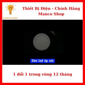 Đèn LED ốp nổi trần tròn vuông gắn phòng khách ban công phòng ngủ 6w 12w 18w - 220v