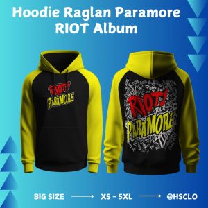 Hoodie Jumper Raglan HSCLO Musik Band PARAMORE Riot Album Sweatshirt Pocket  Warna PutihBahan Fleece Ukuran Jumbo Big Size XS S M L XL XXL 3XL 4XL 5XL