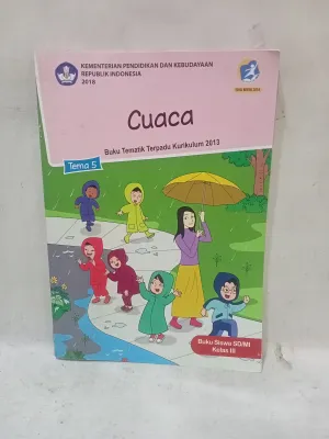 buku tematik terpadu kurikulum 2013 untuk kelas 3 tema 5 cuaca edisi revisi